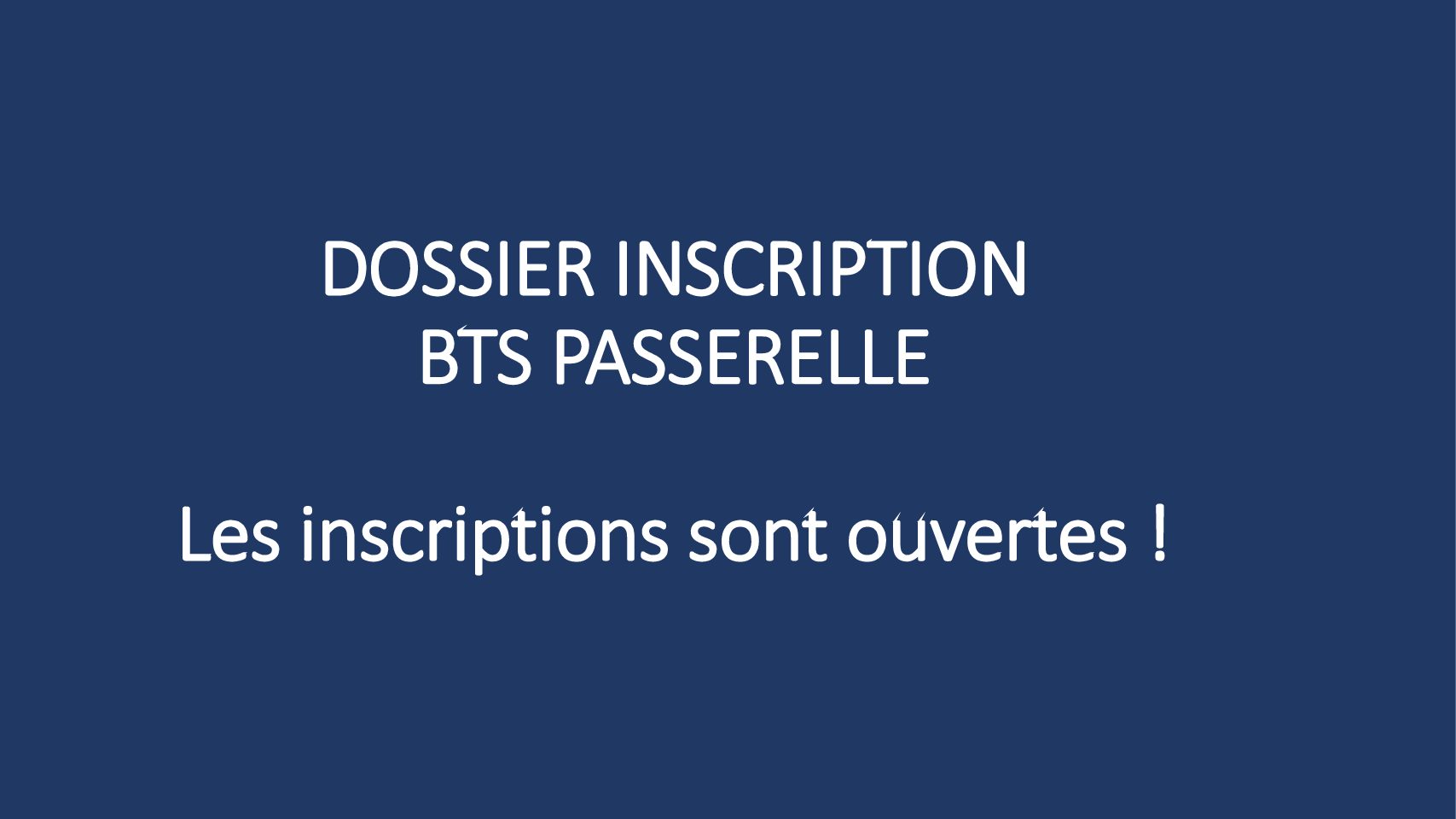 Les inscriptions en BTS Communication Passerelle sont ouvertes !